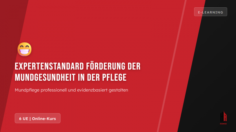 Expertenstandard Förderung der Mundgesundheit in der Pflege