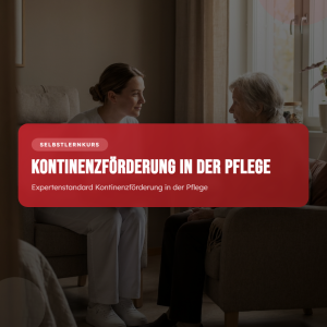 Expertenstandard Kontinenzförderung in der Pflege