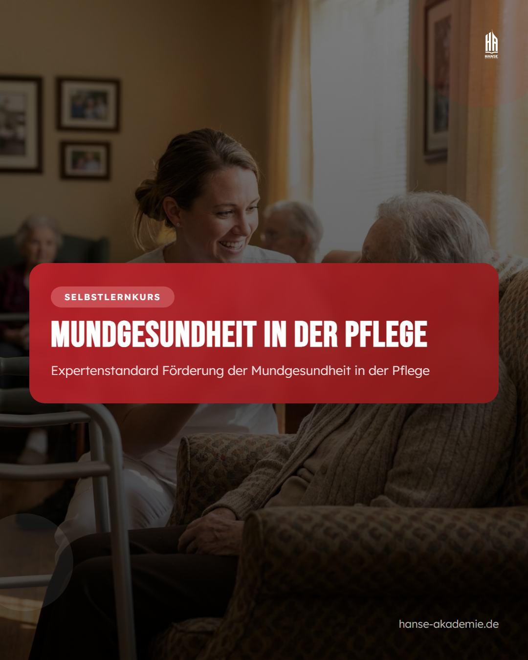Expertenstandard Förderung der Mundgesundheit in der Pflege