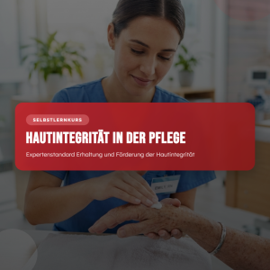 Expertenstandard Erhaltung und Förderung der Hautintegrität