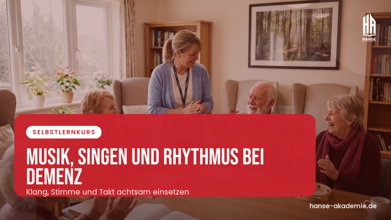 Musik, Singen und Rhythmus bei Demenz