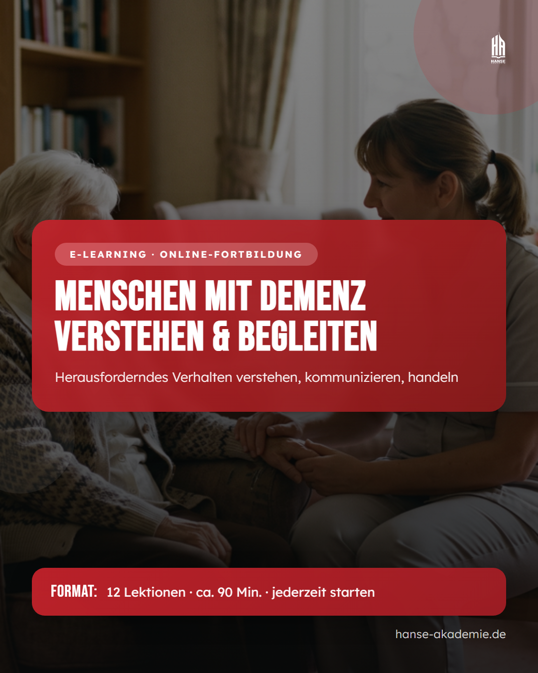 Menschen mit Demenz verstehen und begleiten